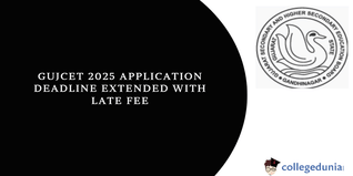 GUJCET 2025: Application Deadline Extended with Late Fee, Read Complete Details Now